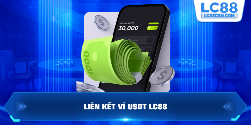 Liên kết ví USDT LC88