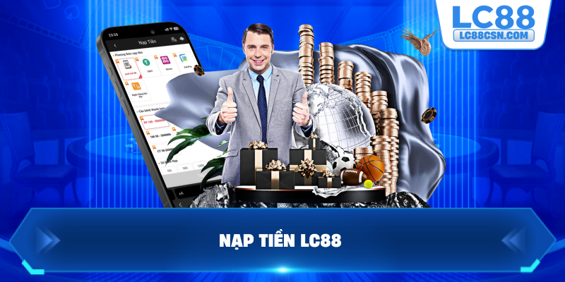 Nạp tiền LC88